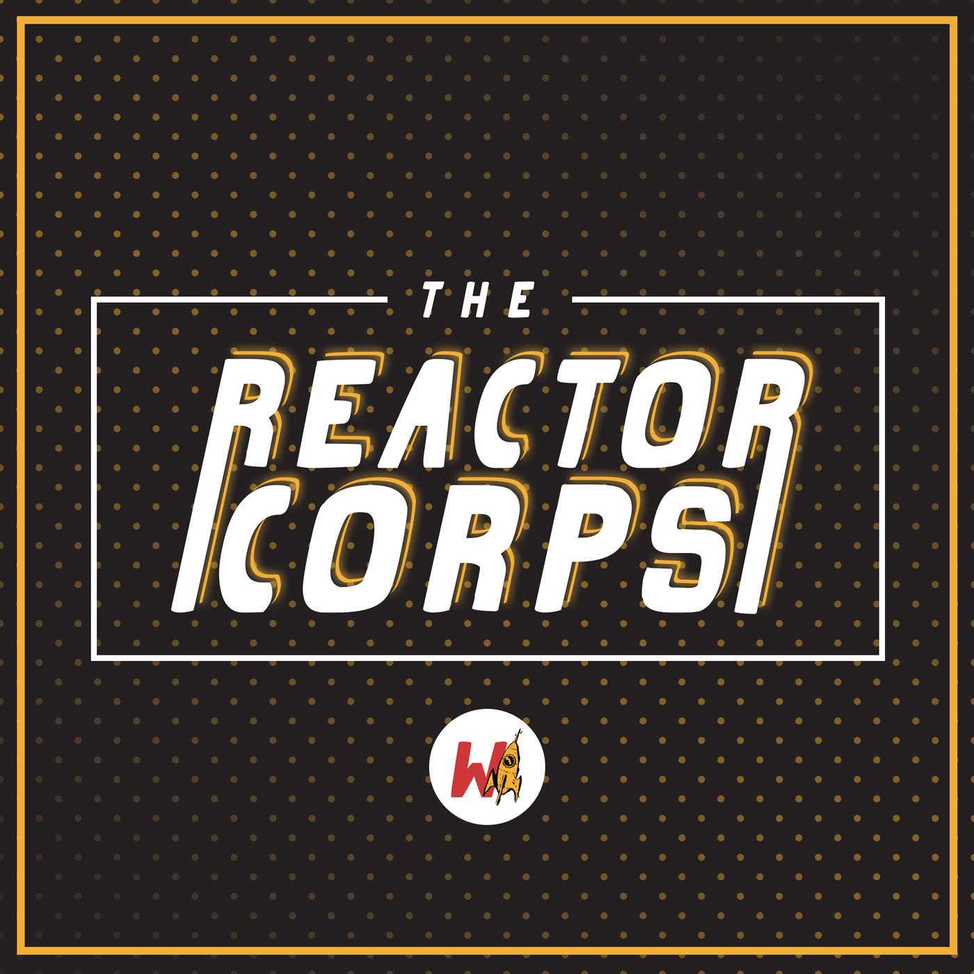 The Reactor Corps