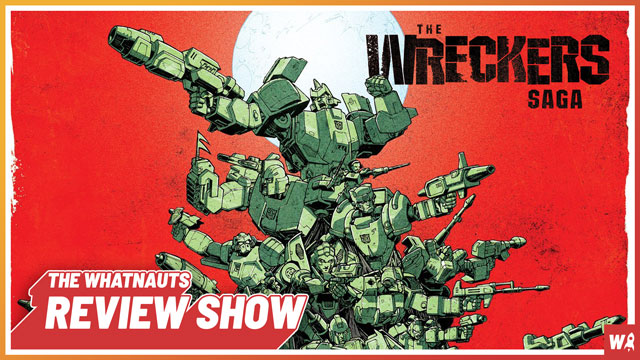 Transformers: The Wreckers Saga - The Review Show 64