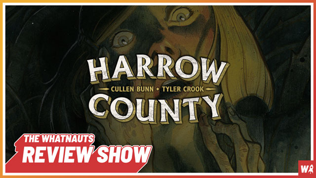 Harrow County vol. 1-2 - The Review Show 80