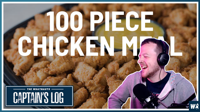 100 Piece Chicken Meal - The Captain's Log 93