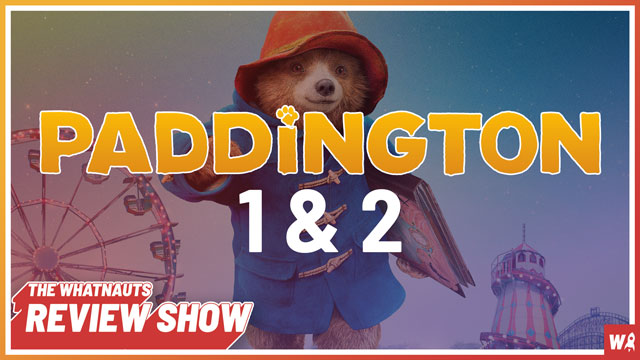 Paddington 1 & 2 - The Review Show 105