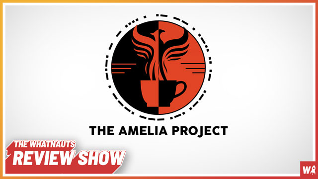 The Amelia Project - The Review Show 140