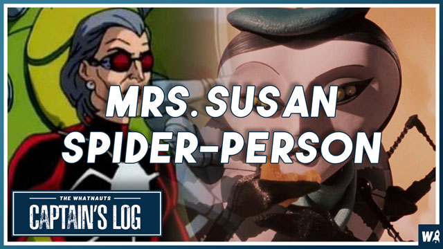 Mrs. Susan Spider-Person - The Captains Log 145