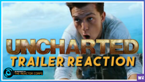 Uncharted Trailer Reaction