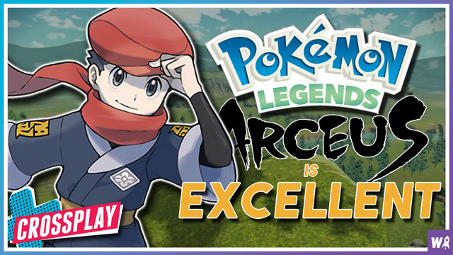 Pokemon Legends Arceus is excellent - Crossplay 105