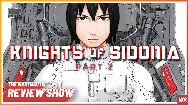 Knights of Sidonia vol. 9-15 - The Review Show 195