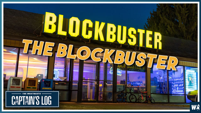 Blockbuster: The Blockbuster - The Captains Log 184