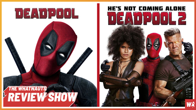 Deadpool 1 & 2 - The Review Show 203