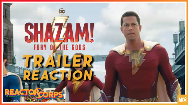 Shazam! Fury of The Gods Trailer Reaction