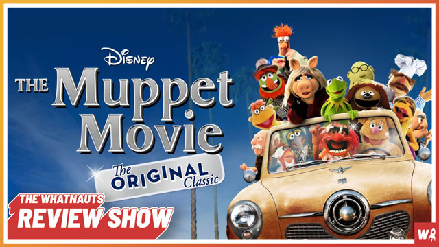 The Muppet Movie - The Review Show 217