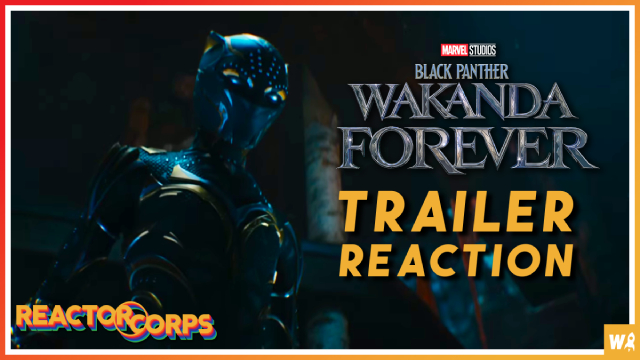 Black Panther: Wakanda Forever Trailer Reaction