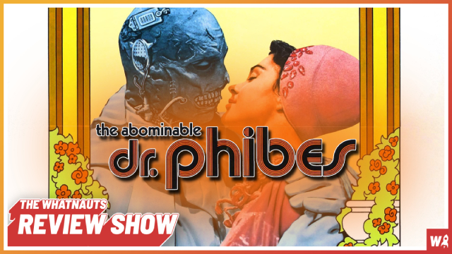 The Abominable Dr. Phibes - The Review Show 227