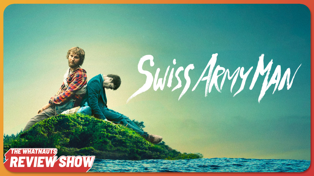 Swiss Army Man - The Review Show 238
