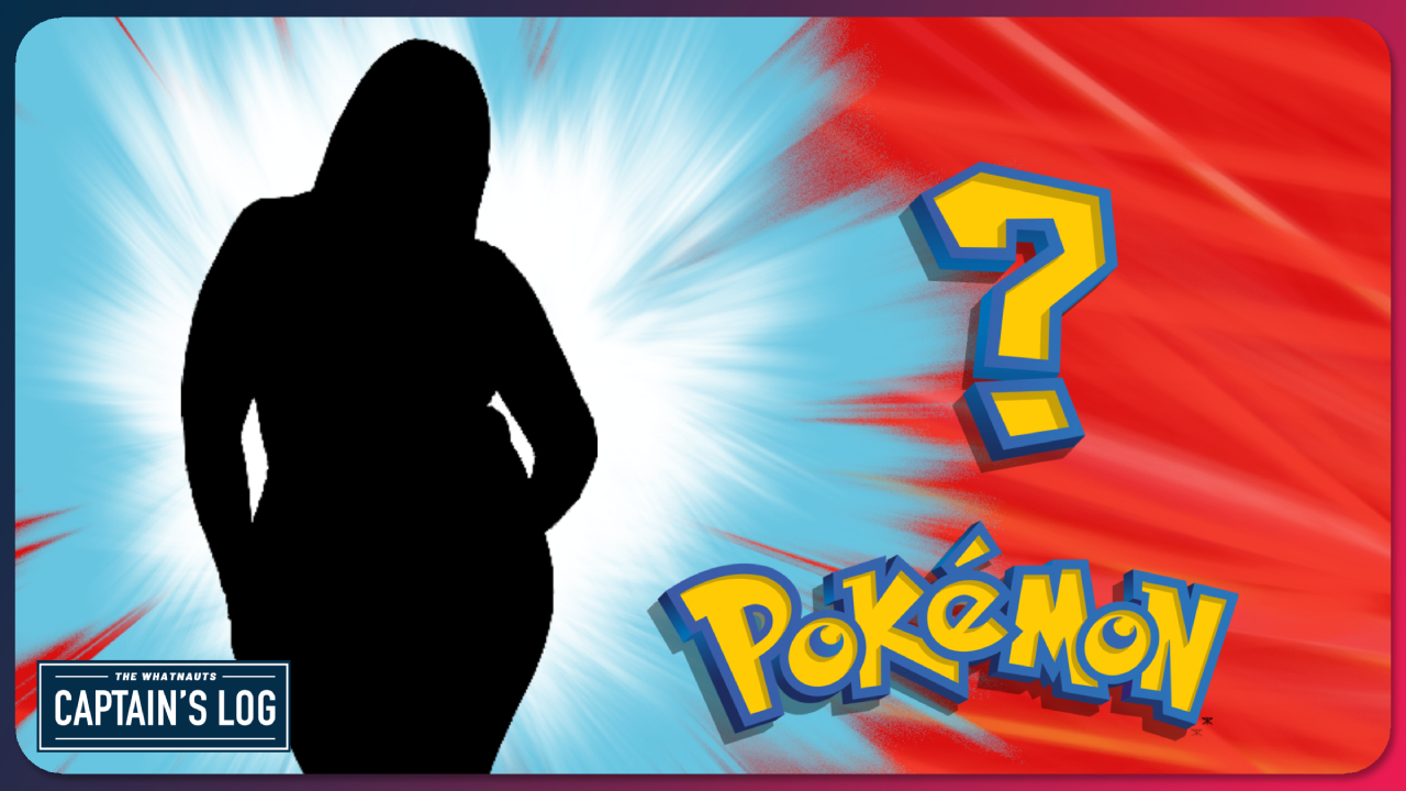 Who's that Pokemon? It's Mom! - The Captain's Log 245