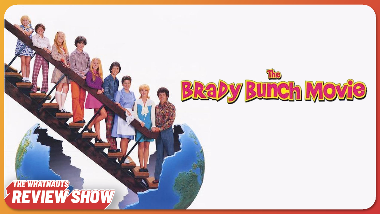 The Brady Bunch Movie - The Review Show 262