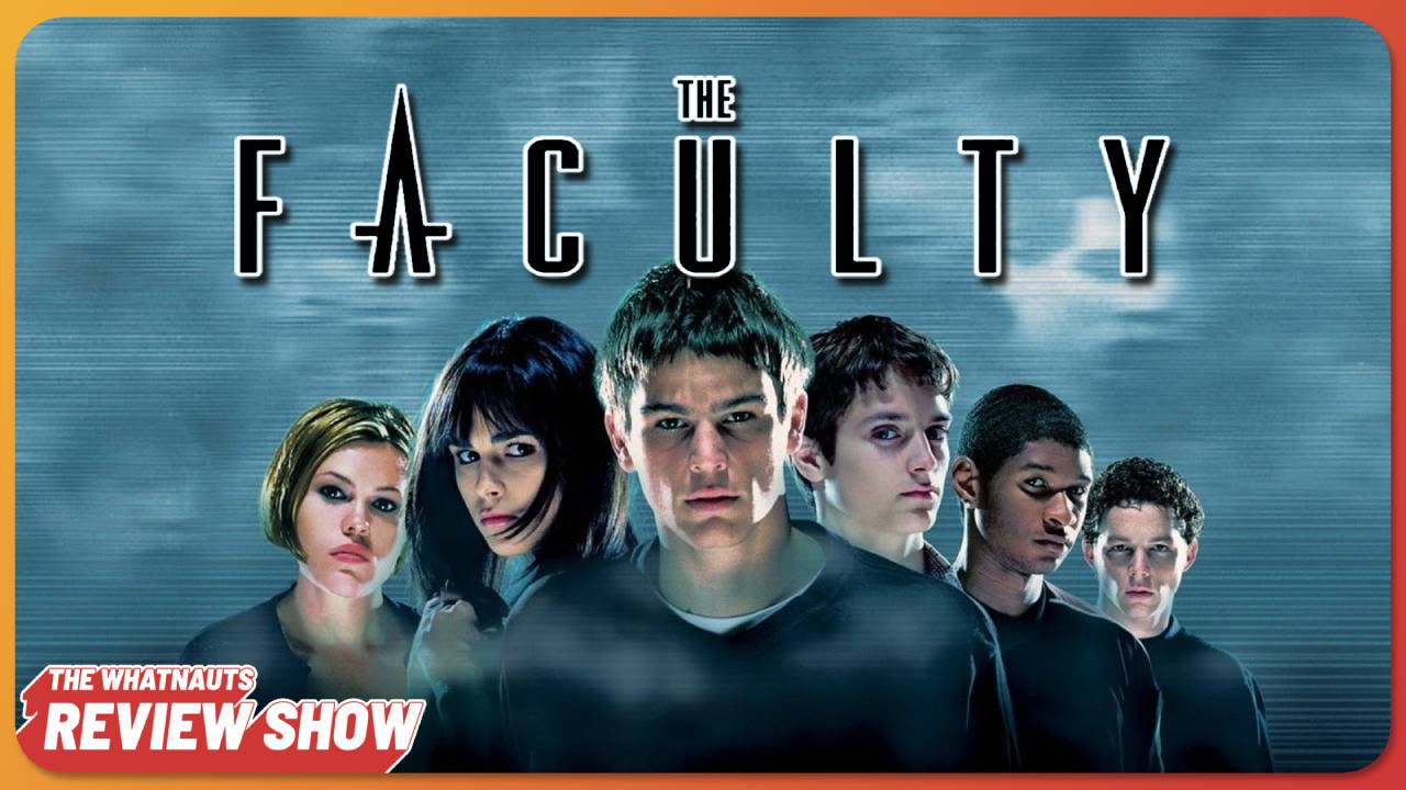 The Faculty - The Review Show 275
