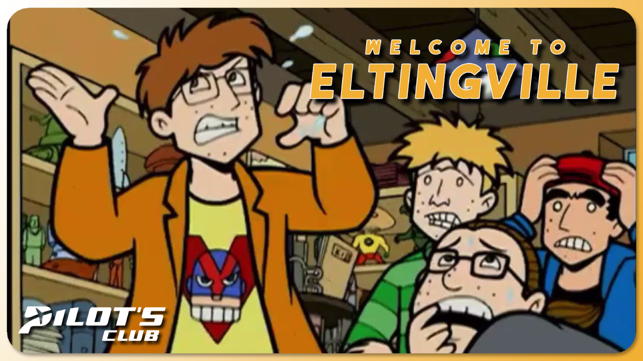 Welcome to Eltingville - Pilot's Club 26