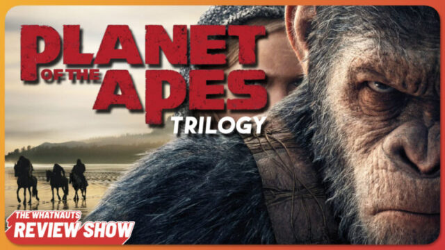 The Planet of the Apes Trilogy - The Review Show 292