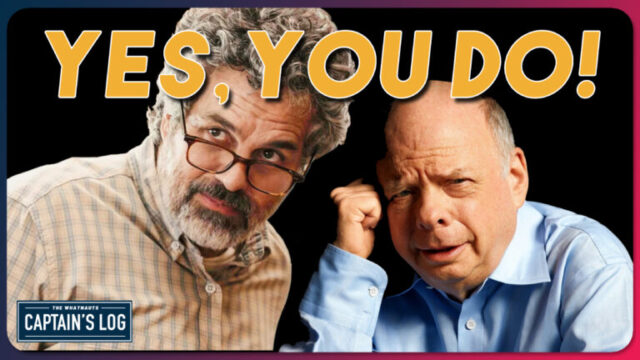 Yes, You Do! - The Captain's Log 308